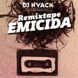 DJ Nyack apresenta: Remixtape Emicida