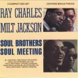 Ray Charles & Milt Jackson - Soul Brothers/Soul Meeting (Atlantic, 1958/61)