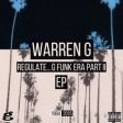 Warren G - Regulate... G Funk Era, Pt. II (EP) (G Funk Music Inc, 2015)