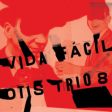 Otis Trio 8 e seu free jazz visceral inspirado em Alfred Hitchcock: "Vida Fácil"