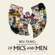 Wu-Tang Clan lança EP inspirado na série "Of Mics And Men"