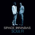Space Invadas – Soul:Fi