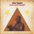 Ebo Taylor – Love And Death